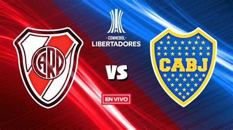 River Plate Vs Boca Juniors Copa Libertadores En Vivo Y En Directo