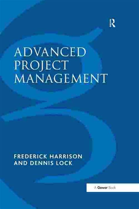 Pdf Advanced Project Management By Frederick Harrison Ebook Perlego