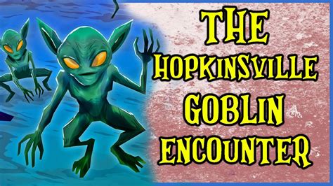 Hopkinsville Goblins The Kelly Hopkinsville Encounter In Christian