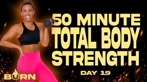 Minute Total Body Strength Workout BURN Day YouTube