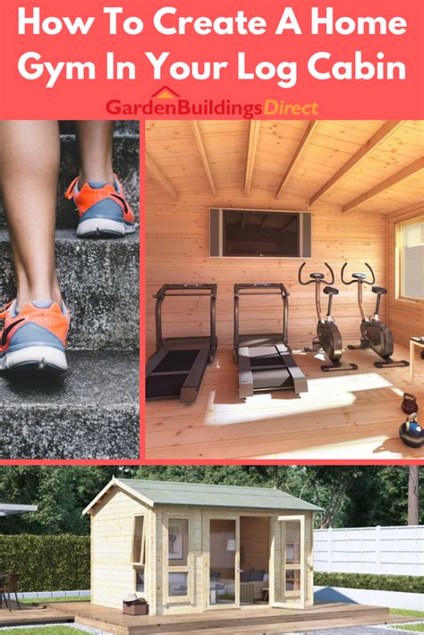 Log Cabin Gym Creating A Garden Gym In Your Cabin Garden Cabins