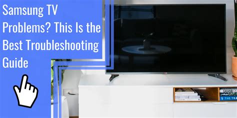 Samsung Tv Problems This Is The Best Troubleshooting Guide