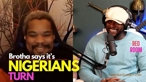 African American Brotha Talks About Love For Nigerians The Divide