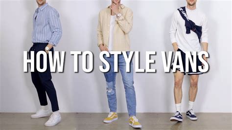 12 New Ways To Style Vans This Spring Summer Mens Outfit