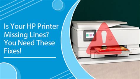 Is Your Hp Printer Missing Lines You Need These Fixes