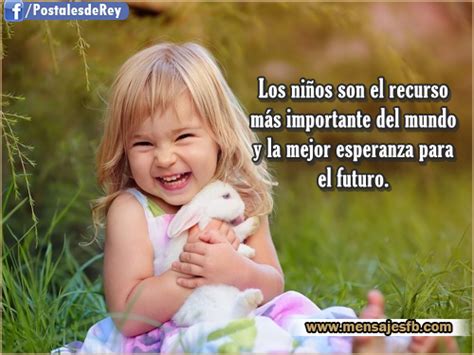 Mensajes Bonitos Imagenes Con Frases De Niños