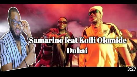 Samarino Feat Koffi Olomide Dubai Clip Officiel Youtube