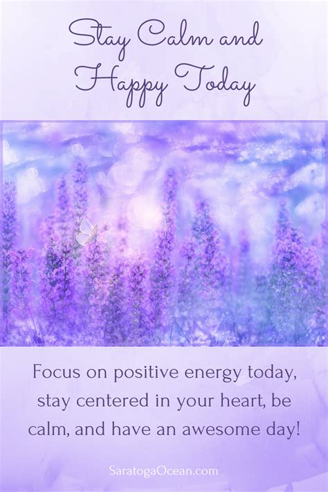 Before You Start Your Day Decide To Focus On Positive Energy And
