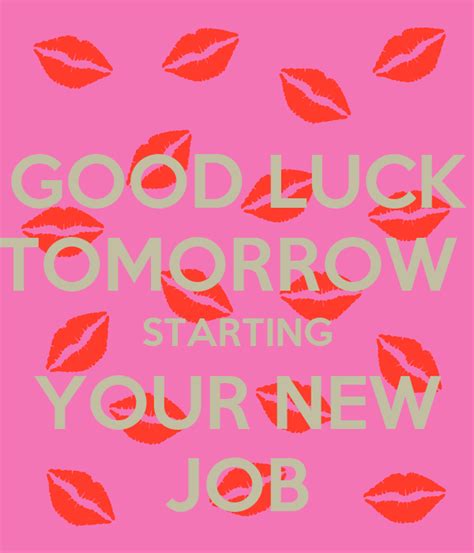 Good Luck Tomorrow Starting Your New Job Poster Tamara Keep Calm O