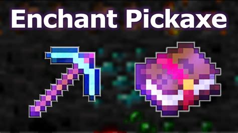 Ultimate Minecraft 120 Enchanting Guide For Pickaxes Best Pickaxe