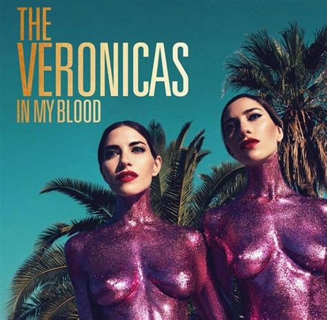 Pin On The Veronicas