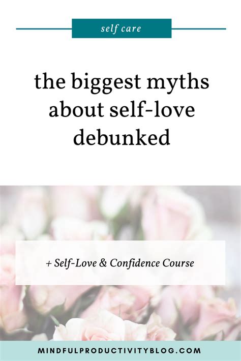 The Biggest Myths About Self Love Debunked — Sarah Steckler Plan And Publish