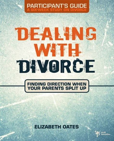 Dealing With Divorce Participants Guide Olive Tree Bible Software