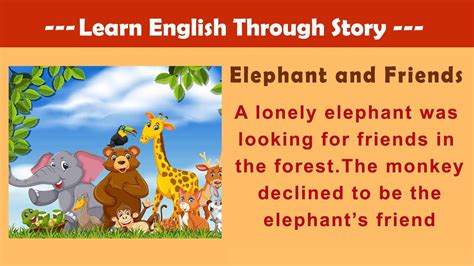 Learn English Through Story Elephant And Friends Moral Stories