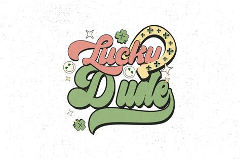 Lucky Dude St Patricks Day Svg Graphic By Lazy Sloth · Creative Fabrica