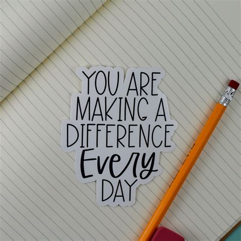 You Are Making A Difference Every Day Teacher Stickers Etsy