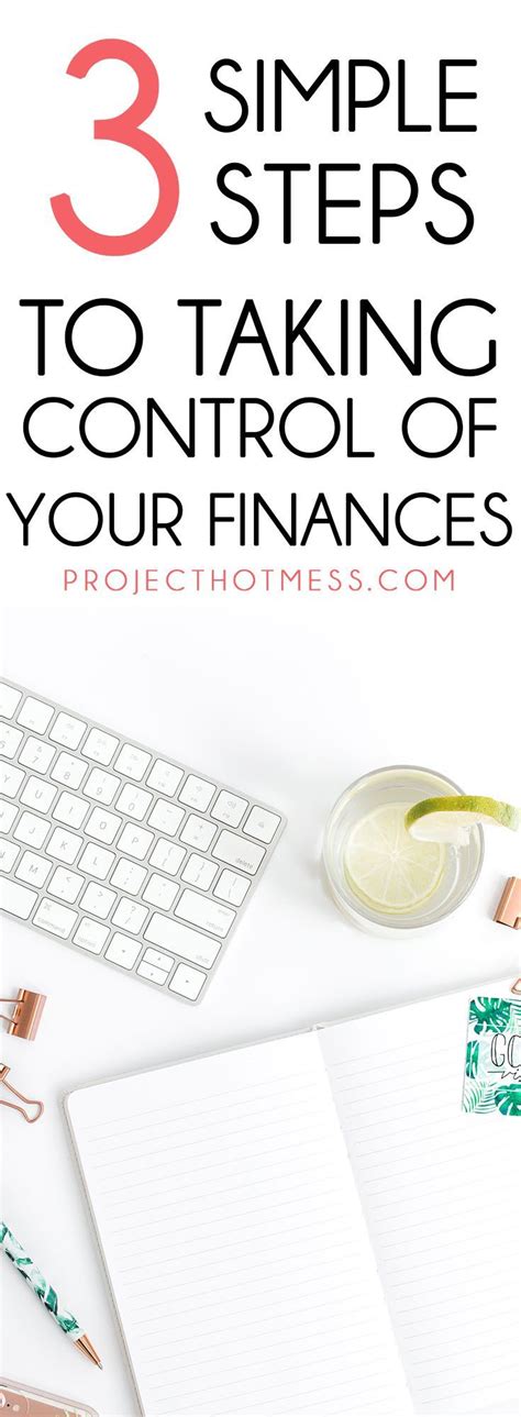 3 Simple Steps To Taking Control Of Your Finances Financial Planning