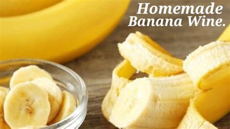 Banana Wine Recipe Banana Wine Making At Home Easy Recipe Youtube