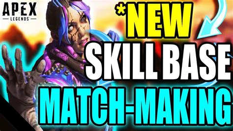 APEX LEGENDS NEW SKILL BASED MATCHMAKING Apex Legends PS YouTube