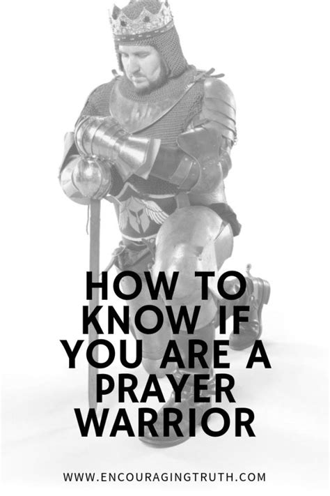 How To Know If You Are A Prayer Warrior In 2020 Prayer Warrior