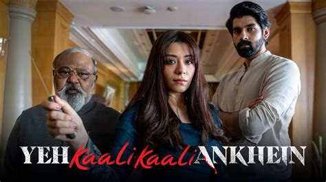 Watch Yeh Kaali Kaali Ankhein Season 1 Full Episodes Online Plex