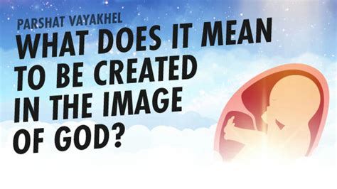 What Does It Mean To Be Created In The Image Of God Aleph Beta