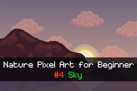 Nature Pixel Art Tutorial Part 4 The Beautifulness Of The Sky Ko