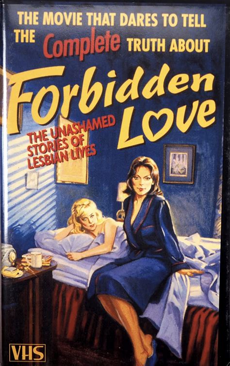 forbidden love the unashamed stories of lesbian lives 1992