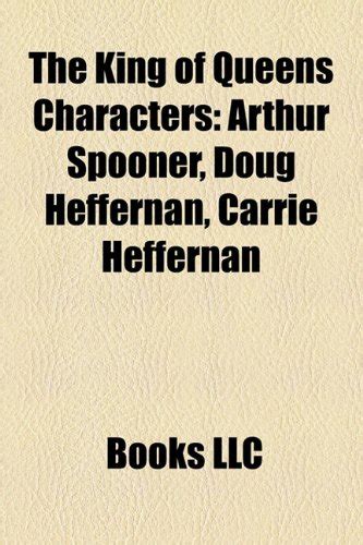 The King Of Queens Characters Arthur Spooner Doug Heffernan Carrie