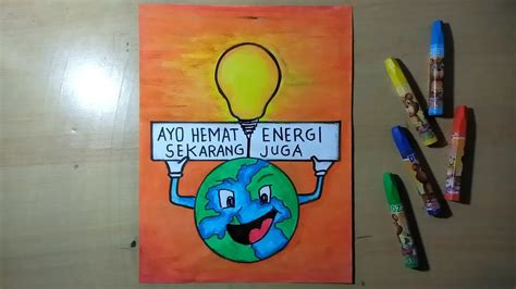 Cara Membuat Poster Hemat Energi Yang Mudah Terbaru