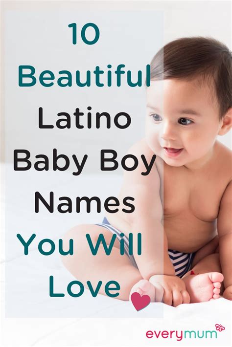 10 Beautiful Latino Baby Boy Names You Will Love Latino