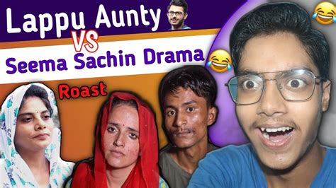 Seema Haider Lappu Sachin Fight Lappu Aunty Roast Carryminati Roast Viral Viralvideo