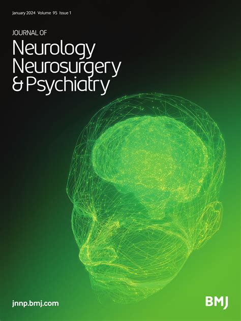 Journal Of Neurology Neurosurgery And Psychiatry Jnnps Ambition Is