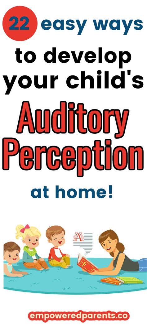 Build Your Childs Auditory Perception With These 22 Easy Activities