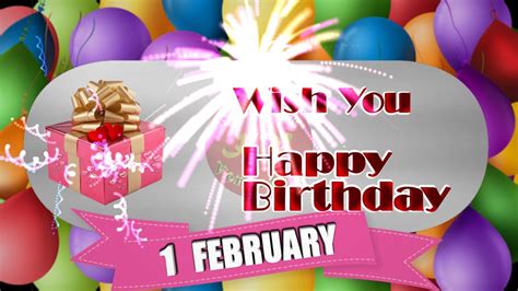 Happy Birthday 1 February
