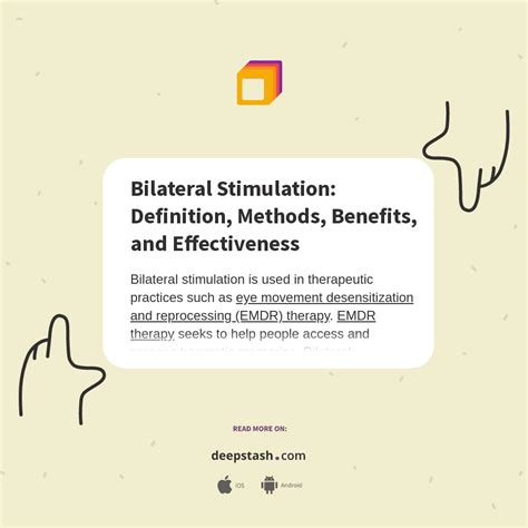 Bilateral Stimulation Definition Methods Benefits And Effectiveness Deepstash