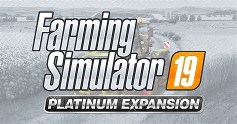 Farming Simulator 19 Platinum Expansion Hivatalos MegjelenÉsi IdŐpontok