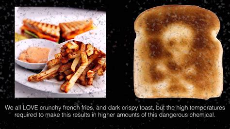 Acrylamide is known to cause cancer in animals. acrylamide in food can cause cancer - YouTube