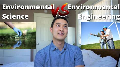 environmental engineering vs environmental science which is the better college major youtube