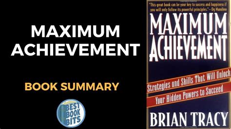 Brian Tracy Maximum Achievement Book Summary Bestbookbits Daily Book Summaries Written
