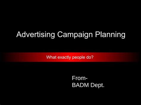 Plan Advertising Campaigns Ppt
