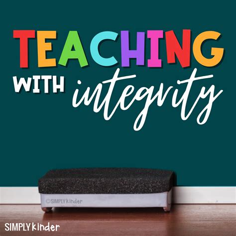 Teaching With Integrity Simply Kinder