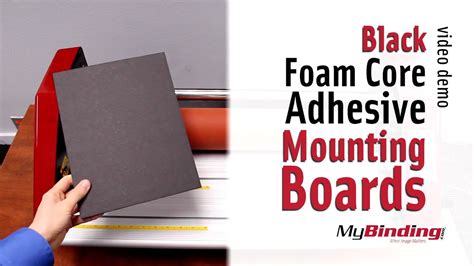 Black Foam Core Adhesive Mounting Boards Youtube