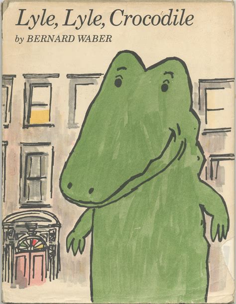 Lyle Lyle Crocodile By Bernard Waber First Edition 1965 From