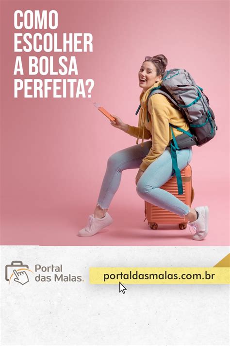 portal das malas malas portal a bolsa perfeita