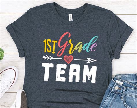 First Grade Team Shirt 1st Grade Teacher Team Elementary School
