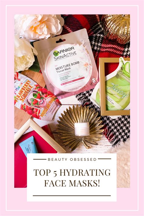 Top 5 Hydrating Face Masks Beauty Obsessed