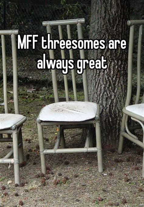 Mff Threesomes Are Always Great