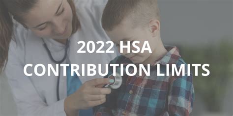Irs Announces 2022 Hsa Contribution Limits — Educational Benefits