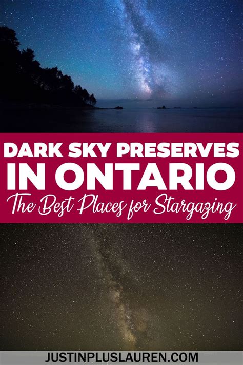 Dark Sky Preservess In Ontario The Best Place For Stargazing And Other
